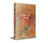 Francesco Verso Solarpunk (Tapa dura) Beyond and Within (Importación USA)