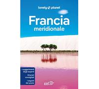 Francia meridionale (Guide EDT/Lonely Planet)