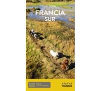 Francia Sur (Guía Total - Internacional)