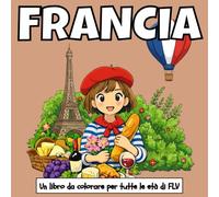 FRANCIA: Un LIBRO DA COLORARE.