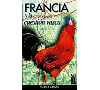 Francia y la cuestion vasca (ORREAGA)