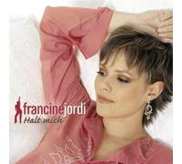 Francine Jordi - Halt Mich [Import]