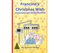 Francine's Christmas Wish (Coconut Cove Series)