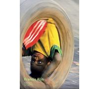 Francis Alÿs. Juegos de niñxs. Children’s Games (English and Spanish Edition) (MUAC)