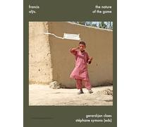 Francis Alys. The Nature of the Game