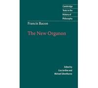 Francis Bacon: The New Organon Paperback (Cambridge Texts in the History of Philosophy)