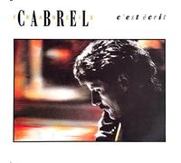 FRANCIS CABREL - C'EST ECRIT / J'AI PEUR DE L'AVION - 45 TOUR -