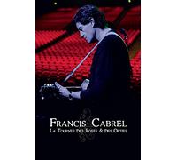 Francis Cabrel - La tournée des roses & des orties [Blu-ray]