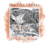 Francis Cabrel - Un morceau de Sicre (Blue Vinyl) [VINYL] [Vinilo]
