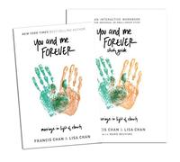 Francis Chan You and Me Forever Set - You and Me Forever: Marriage in Light of Eternity (Book & Workbook)