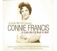 Francis,Connie - A Little Bit of Country a Little Bit of Rock and Roll