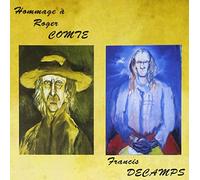 Francis DECAMPS - Hommage A Roger Comte