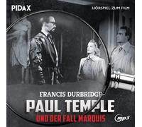 Francis Durbrid Francis Durbridge: Paul Temple und der Fall Marquis / Das H (CD)