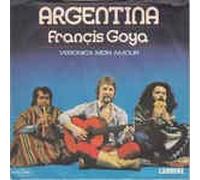 Francis Goya - Argentina (1978) / Vinyl single [Vinyl-Single 7'']
