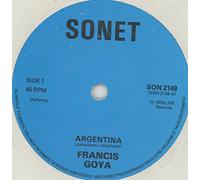 FRANCIS GOYA - ARGENTINA 7 INCH (7" VINYL 45) UK SONET 1978