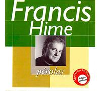 Francis Hime - Serie Perolas