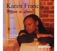 Francis Karen - Where Is Love?