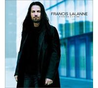 Francis Lalanne - D'une vie à l'autre