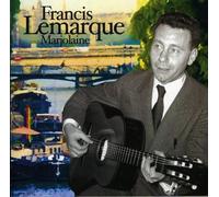 Francis Lemarque - Francis Lemarque-Marjolaine