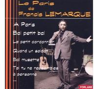 Francis Lemarque - le paris de...