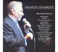 Francis Lemarque - Mes Grands Succes