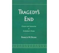 Francis M. Dunn Tragedy's End (Tapa dura)