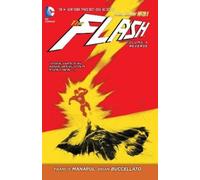 Francis Manapul Brian Buccell The Flash Vol. 4: Reverse (The New (Tapa blanda)