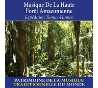 Francis Mazière - Musique de la haute forêt amazonienne (Patrimoine de la musique traditionnelle du monde)