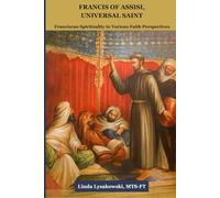 Francis of Assisi, Universal Saint
