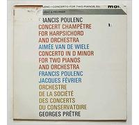 Francis Poulenc - Concerto For Two Pianos / Concert Champêtre