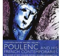 Francis Poulenc et ses contemporains français : Maîtres du vingtième siècle, volume 1