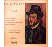 Francis Poulenc, Jacques Fevrier - Erik Satie: Musique Pour Piano A Quatre Mains [LP]