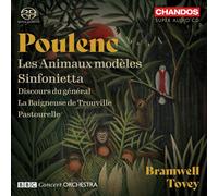 Francis Poulenc: Les Animaux modèles; Sinfonietta; Discours du général; La Baigneuse de Trouville; Pastourelle