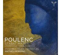 Francis Poulenc Poulenc: Stabat Mater/Litanies À La Vierge Noire (CD) Album