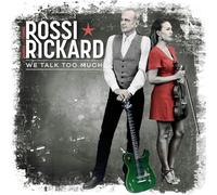 Francis Rossi & Hannah Rickard – We Talk Too Much – Vinilo – earMUSIC