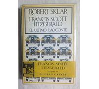 Francis Scott Fitzgerald. El último Laoconte