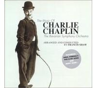 Francis Shaw - Music of Charlie Chaplin Films