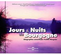 Francis Wargnier (Ambiances Naturelles) - Jours & Nuits De Bourgogne