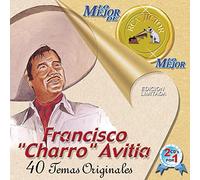 Francisco Charro Avitia - Mejor De RCA Victor