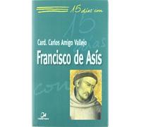 Francisco de Asís: 41 (15 días con)