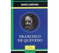 FRANCISCO DE QUEVEDO (LITERATURA-VIDAS LITERARIAS)