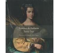 Francisco de Zurbarán, Santa Inés: Francisco de Zurbarán. Saint Agnes (SIN COLECCION)