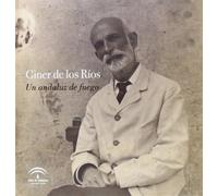 Francisco Giner de los Ríos : un andaluz de fuego (BIOGRAFIAS)
