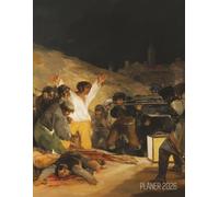 Francisco Goya Planer 2026: Die Erschießung der Aufständischen | Planer mit Wochenübersicht | Raum für Notizen | Januar - Dezember 2026 Agenda | Romantik | Ideal für die Schule, Studium und das Büro