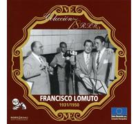 Francisco Lomuto - Coleccion 78: 1928 / 1931