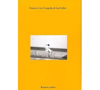 Francisco Lora. Fotografías de San Andrés. Retratos y Relatos