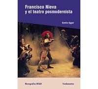 Francisco Nieva y el teatro postmodernista: 177 (Arte / Teoría teatral)