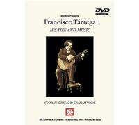 Francisco Tarrega: His Life And Music. Para Guitarra