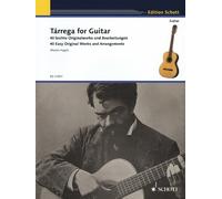 Francisco Tarrega Tárrega for Guitar (Tapa blanda)