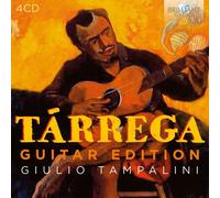 Giulio Tampalini – Tarrega, Francisco: Intégrale de l'Oeuvre pour Guitare & Transcriptions – CD